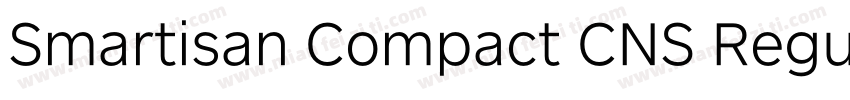 Smartisan Compact CNS Regular字体转换